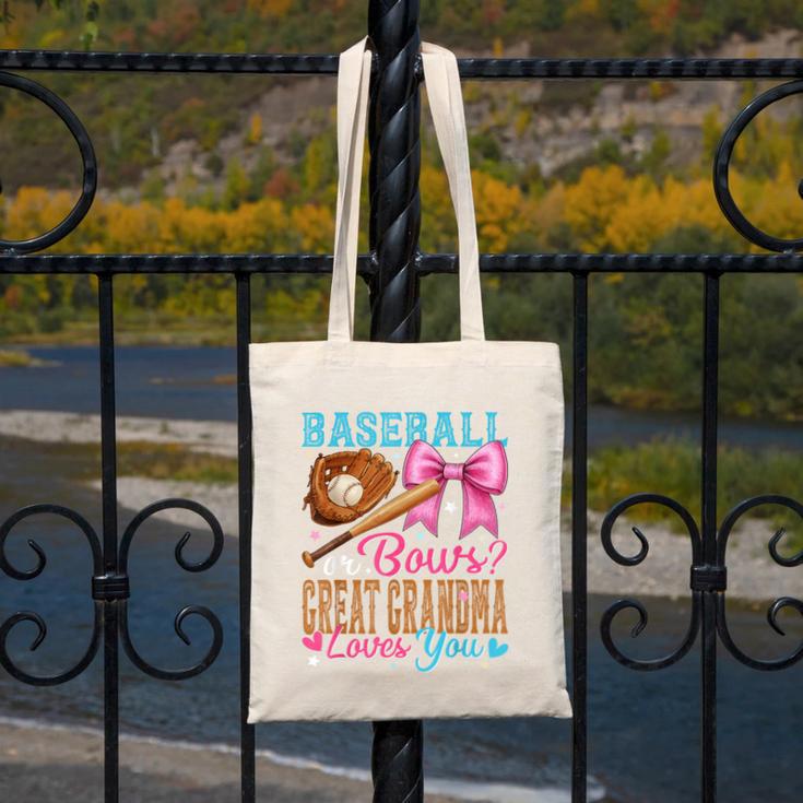 Baseball Or Bows Great Grandma Loves You Gender Reveal Canvas Tote Bag Baseball Or Bows Great Grandma Loves You Gender Reveal Canvas Tote Bag