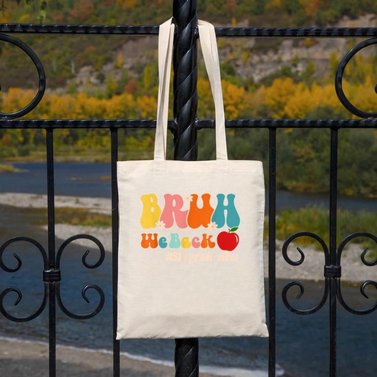 Bruh We Back 5th Grade Vibes Back To School Fifth Grade Canvas Tote Bag