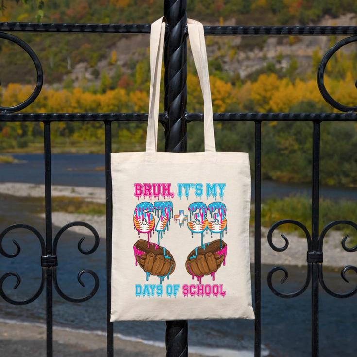 Bruh Its My 67 33 Day Of School Baseball Boys Kids 100th Day Canvas Tote Bag
