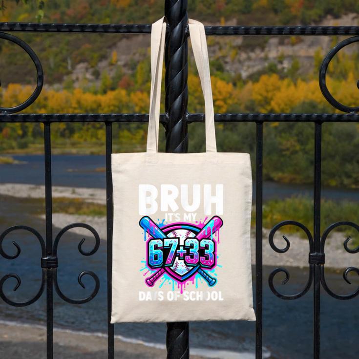 Bruh It's My 67 33 Days Of School Baseball 100 Days Smarter Canvas Tote Bag Bruh It's My 67 33 Days Of School Baseball 100 Days Smarter Canvas Tote Bag