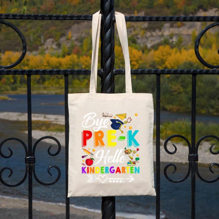 Bye Pre-K Hello Kindergarten Students Pupils Back To School Canvas Tote Bag Bye Pre-K Hello Kindergarten Students Pupils Back To School Canvas Tote Bag