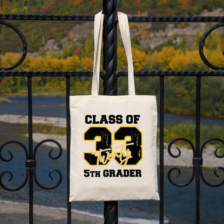 Class Of 2033 5th Grader Elementary School Back To School Canvas Tote Bag Class Of 2033 5th Grader Elementary School Back To School Canvas Tote Bag