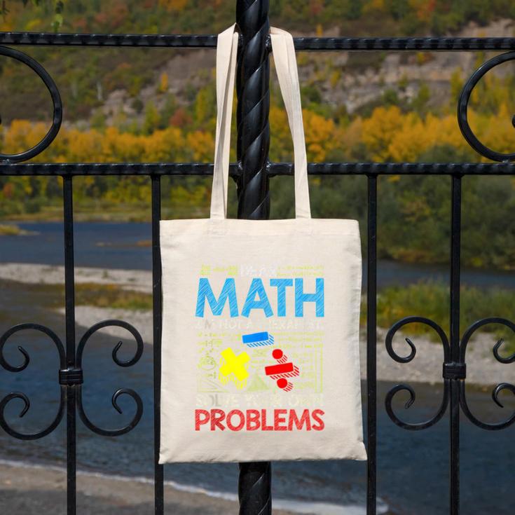 Dear Math Solve Your Own Problems Back To School Canvas Tote Bag Dear Math Solve Your Own Problems Back To School Canvas Tote Bag