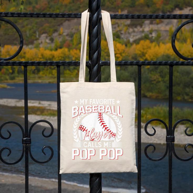 My Favorite Baseball Player Calls Me Pop Pop Canvas Tote Bag My Favorite Baseball Player Calls Me Pop Pop Canvas Tote Bag