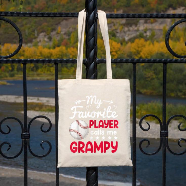 My Favorite Player Calls Me Grampy Baseball Grampy Canvas Tote Bag My Favorite Player Calls Me Grampy Baseball Grampy Canvas Tote Bag