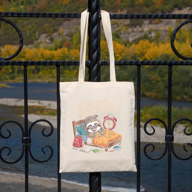 First Day Already Sloth Alarm Clock Back To School Canvas Tote Bag First Day Already Sloth Alarm Clock Back To School Canvas Tote Bag