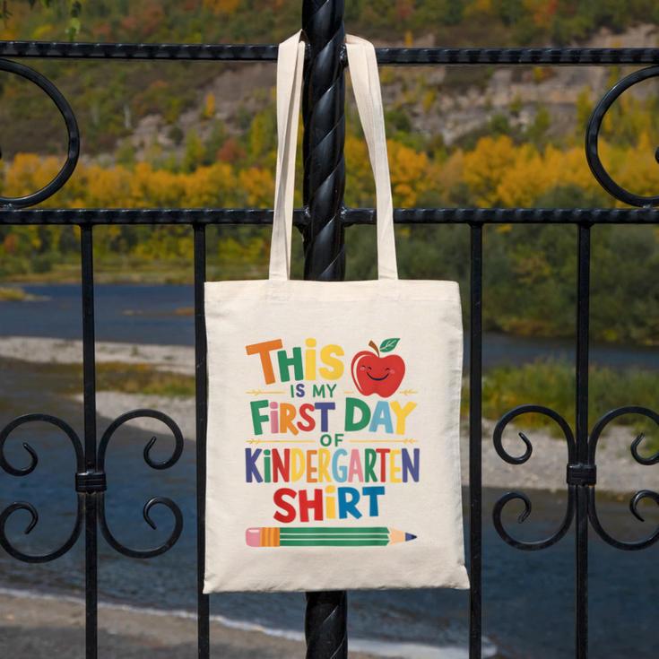 This Is My First Day Of Kindergarten Shirt Back To School Canvas Tote Bag This Is My First Day Of Kindergarten Shirt Back To School Canvas Tote Bag