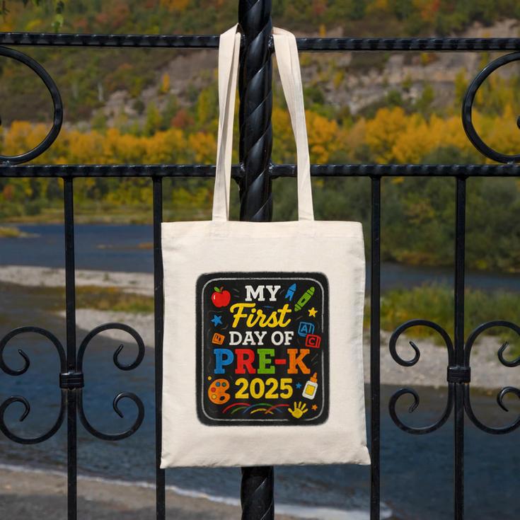My First Day Of Pre-K 2025 Back To School Kids Canvas Tote Bag