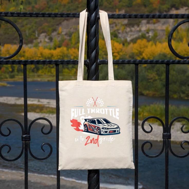 Full Throttle Into Second 2nd Grade Race Car Back To School Canvas Tote Bag Full Throttle Into Second 2nd Grade Race Car Back To School Canvas Tote Bag