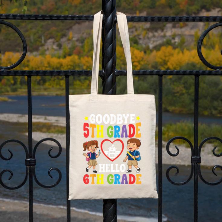 Goodbye 5th Grade Hello 6th Grade Graduate Back To School Canvas Tote Bag