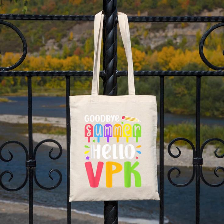 Goodbye Summer Hello VPK First Day Of VPK Back To School Canvas Tote Bag Goodbye Summer Hello VPK First Day Of VPK Back To School Canvas Tote Bag