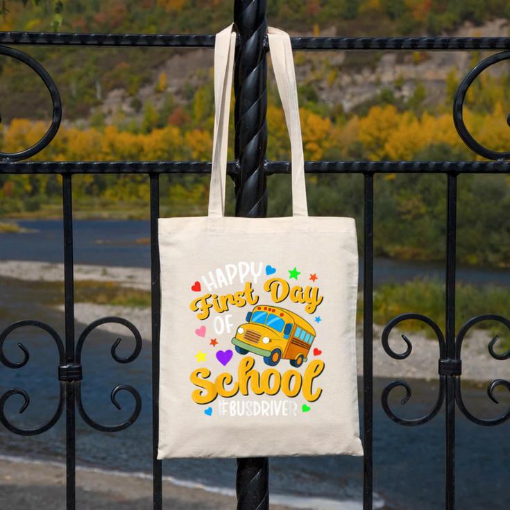 Happy First Day Of School Bus Driver Back To School Canvas Tote Bag