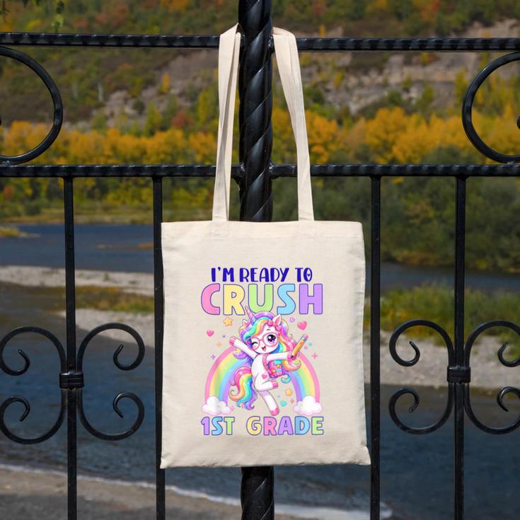 I'm Ready To Crush 1st Grade Unicorn Girls Back To School Canvas Tote Bag