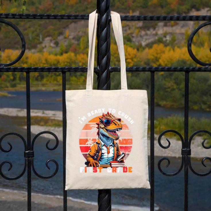 I'm Ready To Crush First Grade DinosaurRex Back To School Canvas Tote Bag I'm Ready To Crush First Grade DinosaurRex Back To School Canvas Tote Bag