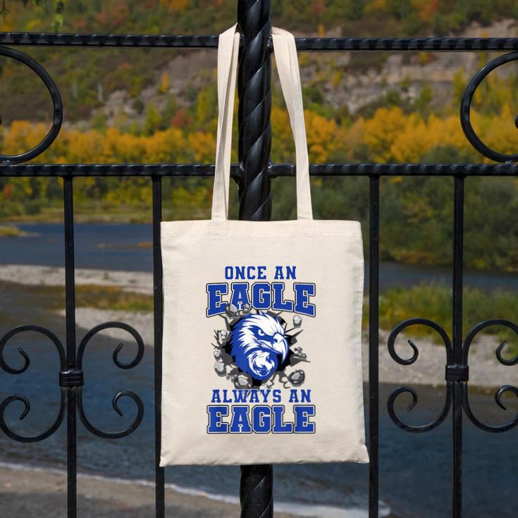 Once An Eagle Always An Eagle Back To School Spirit B Canvas Tote Bag Once An Eagle Always An Eagle Back To School Spirit B Canvas Tote Bag