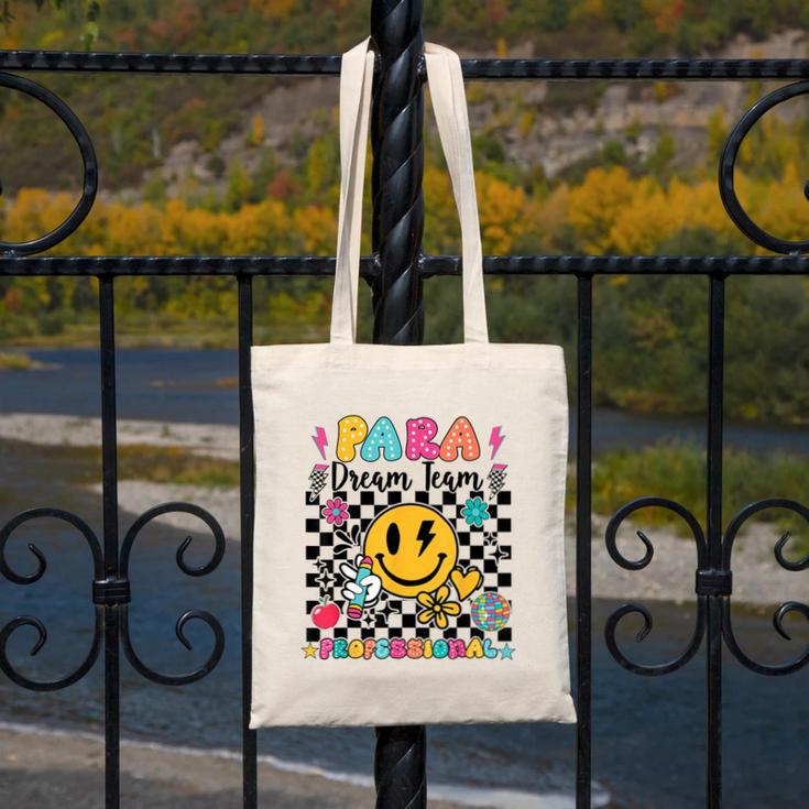 Para Dream Team Paraprofessional First Day Back To School Canvas Tote Bag Para Dream Team Paraprofessional First Day Back To School Canvas Tote Bag