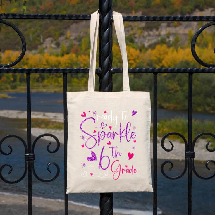 Ready To Sparkle 6th Grade Back To School For Girls Canvas Tote Bag Ready To Sparkle 6th Grade Back To School For Girls Canvas Tote Bag