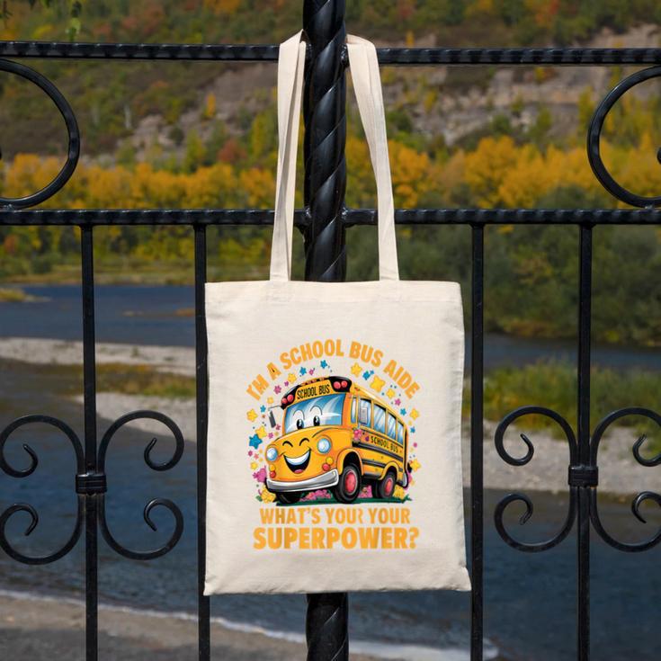 I Am A School Bus Aide Back To School Canvas Tote Bag I Am A School Bus Aide Back To School Canvas Tote Bag