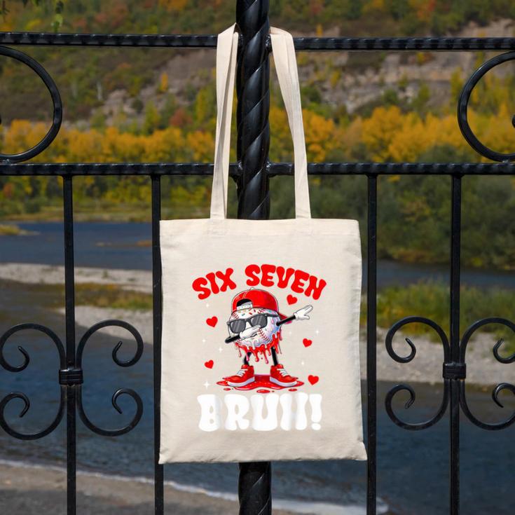 Six Seven 67 Bruh 6 7 Meme Valentine Baseball Drip Boys Kids Canvas Tote Bag Six Seven 67 Bruh 6 7 Meme Valentine Baseball Drip Boys Kids Canvas Tote Bag