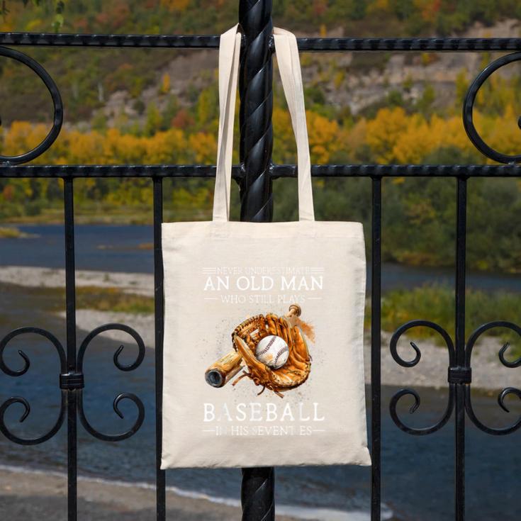 Never Underestimate An Old Man Who Still Plays Baseball Canvas Tote Bag Never Underestimate An Old Man Who Still Plays Baseball Canvas Tote Bag