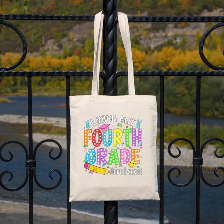 Watch Out Fourth Grade Here I Come Back To School 4th Grade Canvas Tote Bag Watch Out Fourth Grade Here I Come Back To School 4th Grade Canvas Tote Bag