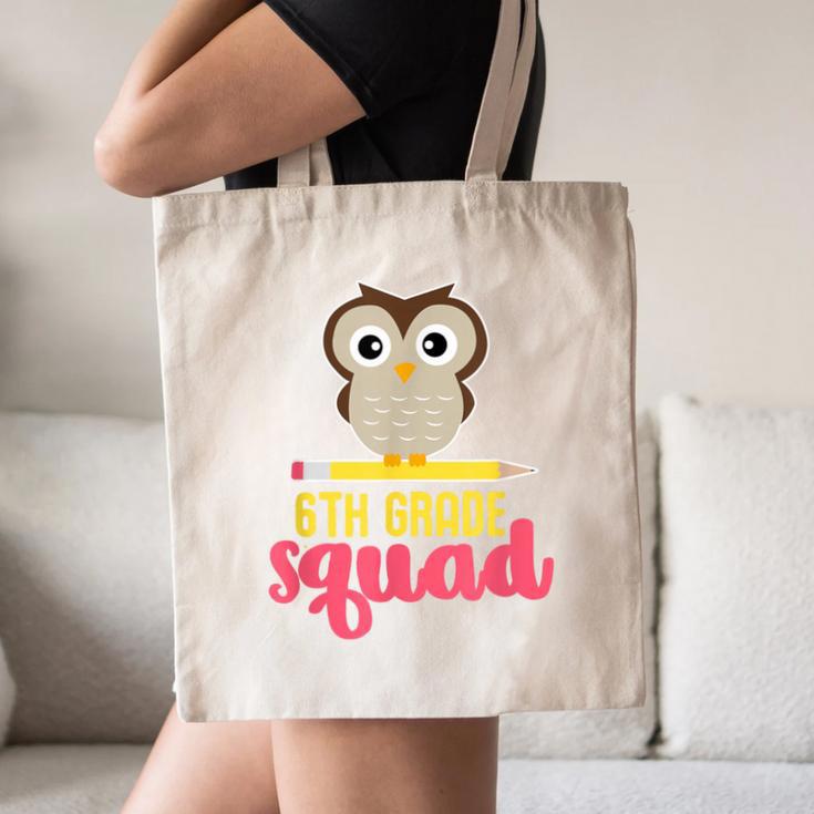 6th Grade Squad Back To School Owl & Pencil Canvas Tote Bag 6th Grade Squad Back To School Owl & Pencil Canvas Tote Bag