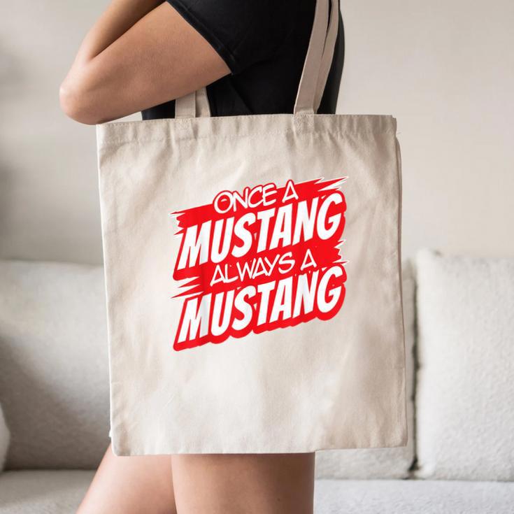 Always A Mustang Back To School Spirit R Canvas Tote Bag Always A Mustang Back To School Spirit R Canvas Tote Bag