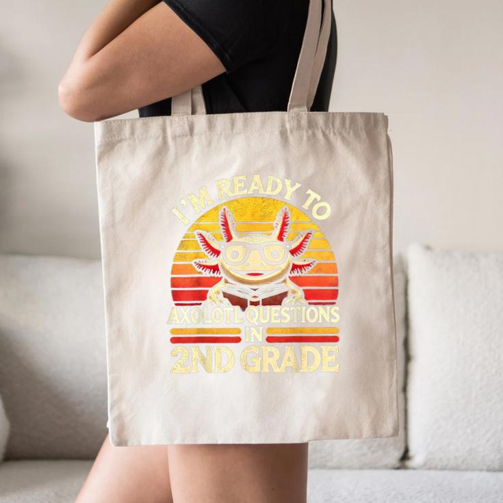 Back To School I'm Ready To Axolotl Questions In 2nd Grade Canvas Tote Bag Back To School I'm Ready To Axolotl Questions In 2nd Grade Canvas Tote Bag