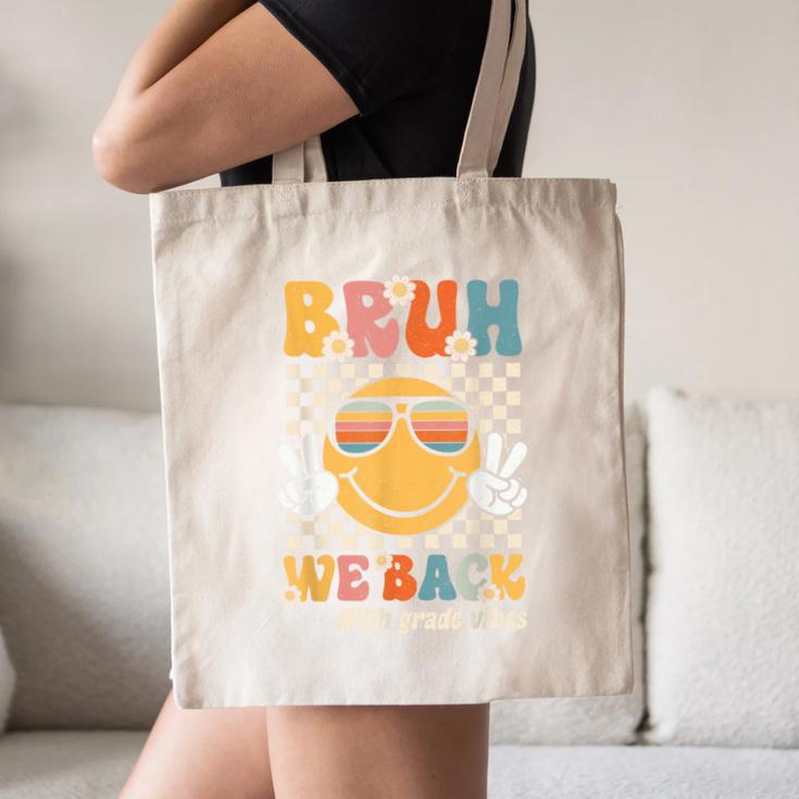 Bruh We Back 4th Grade Vibes Back To School Fourth Grade Canvas Tote Bag Bruh We Back 4th Grade Vibes Back To School Fourth Grade Canvas Tote Bag