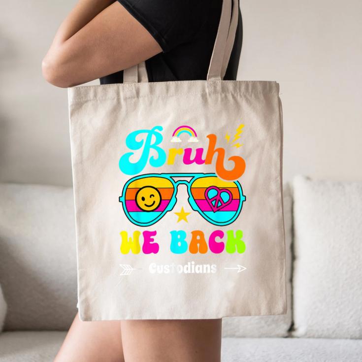 Bruh We Back Custodian Back To School Canvas Tote Bag