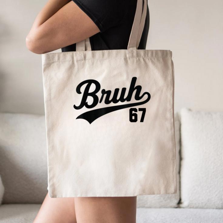 Bruh Baseball Style Number 67 Sports Bro Slang Meme Brother Canvas Tote Bag Bruh Baseball Style Number 67 Sports Bro Slang Meme Brother Canvas Tote Bag
