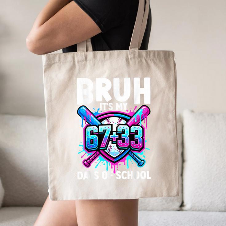 Bruh It's My 67 33 Days Of School Baseball 100 Days Smarter Canvas Tote Bag Bruh It's My 67 33 Days Of School Baseball 100 Days Smarter Canvas Tote Bag