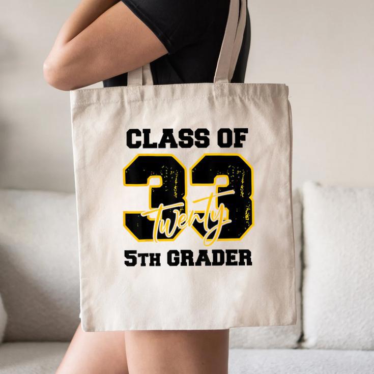 Class Of 2033 5th Grader Elementary School Back To School Canvas Tote Bag Class Of 2033 5th Grader Elementary School Back To School Canvas Tote Bag