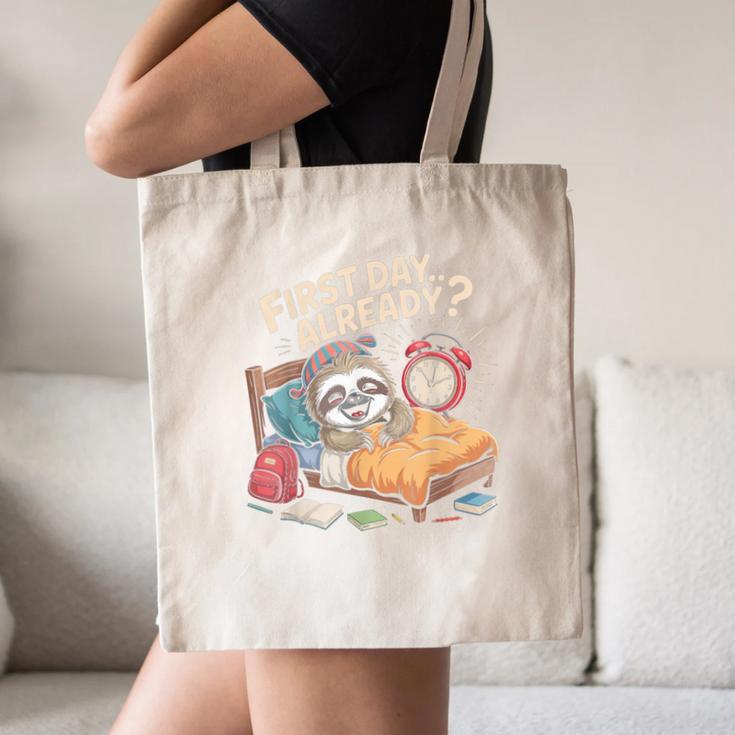 First Day Already Sloth Alarm Clock Back To School Canvas Tote Bag First Day Already Sloth Alarm Clock Back To School Canvas Tote Bag