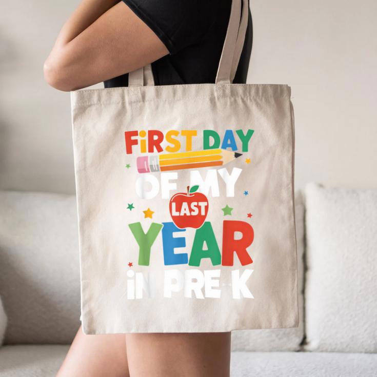 First Day Of My Last Year In Pre-k Back To School Canvas Tote Bag First Day Of My Last Year In Pre-k Back To School Canvas Tote Bag