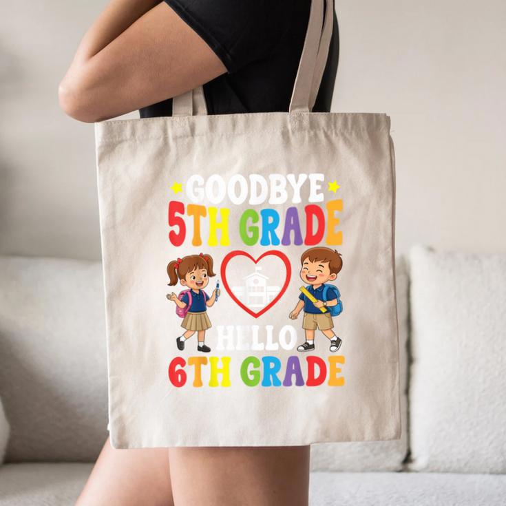 Goodbye 5th Grade Hello 6th Grade Graduate Back To School Canvas Tote Bag