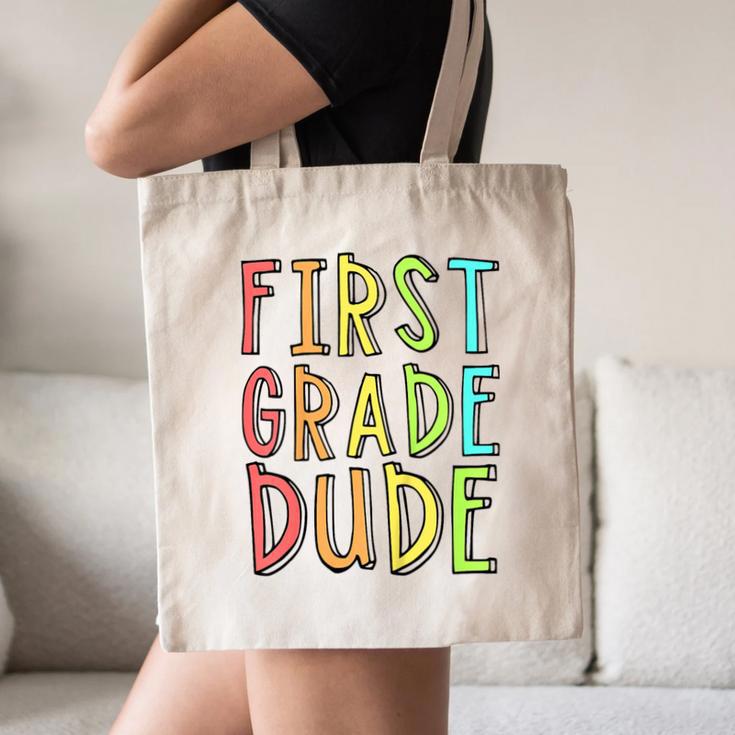 Kids First Day Of First Grade Dude 1st Grade Back To School Boys Canvas Tote Bag Kids First Day Of First Grade Dude 1st Grade Back To School Boys Canvas Tote Bag