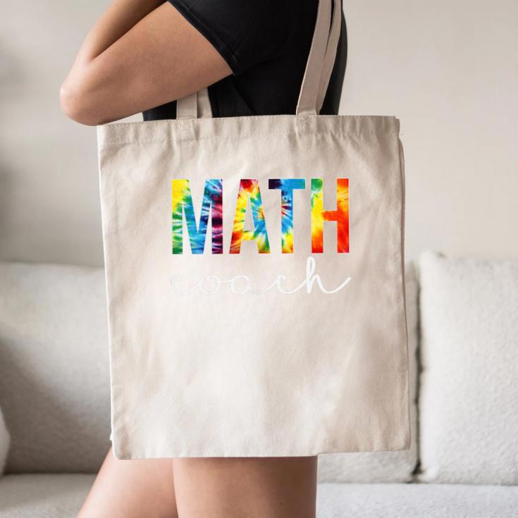 Math Coach For Work Tie Dye Back To School Appreciation Day Canvas Tote Bag Math Coach For Work Tie Dye Back To School Appreciation Day Canvas Tote Bag