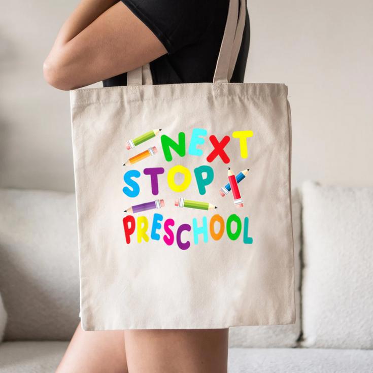 Next Stop Preschool Preschool Back To School 2024 Canvas Tote Bag