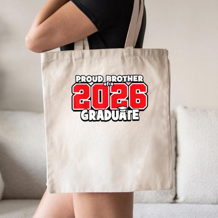 Proud Brother Of 2026 Graduate Matching Back To School R Canvas Tote Bag