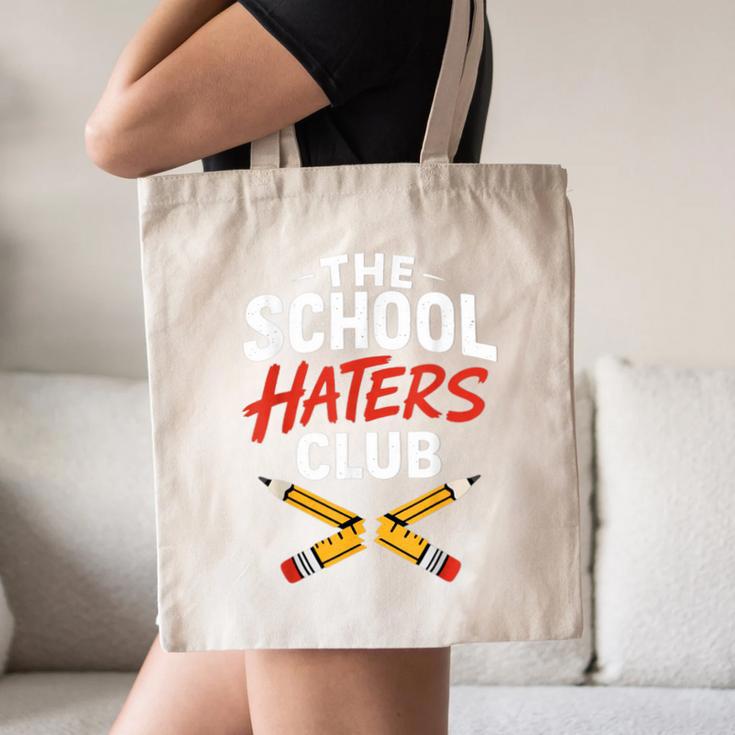 The School Haters Club Student Back To Schools Merch Canvas Tote Bag