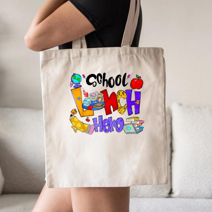 School Lunch Hero Cafeteria Squad Workers Back To School Canvas Tote Bag School Lunch Hero Cafeteria Squad Workers Back To School Canvas Tote Bag