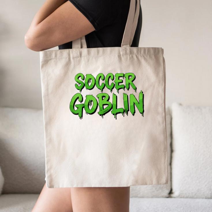 Soccer Goblin Back To School Soccer Player Game Gear Canvas Tote Bag Soccer Goblin Back To School Soccer Player Game Gear Canvas Tote Bag