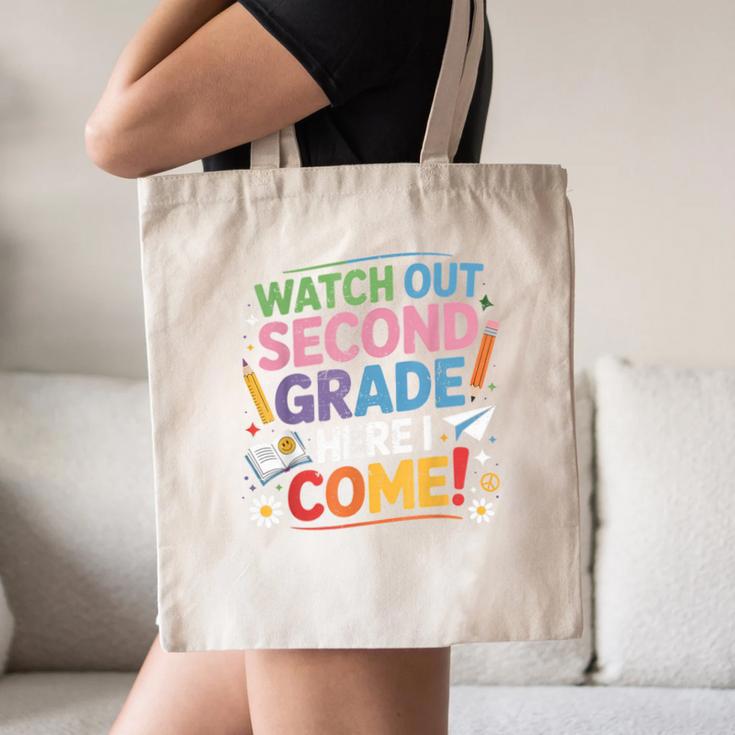 Watch Out 2nd Grade Here I Come Back To School Second Grade Canvas Tote Bag Watch Out 2nd Grade Here I Come Back To School Second Grade Canvas Tote Bag