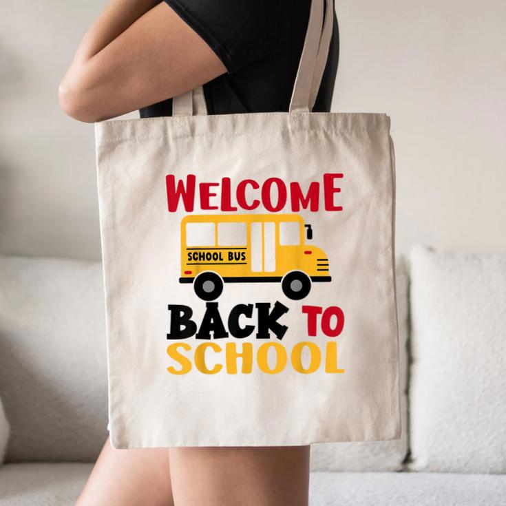 Welcome Back To School For Bus Drivers First Day Of School Canvas Tote Bag Welcome Back To School For Bus Drivers First Day Of School Canvas Tote Bag