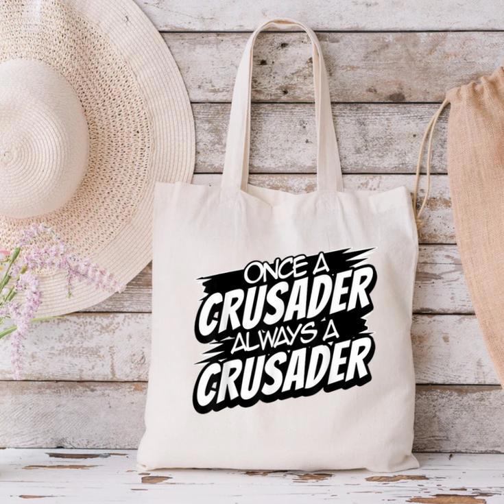 Always A Crusader Back To School Spirit Canvas Tote Bag