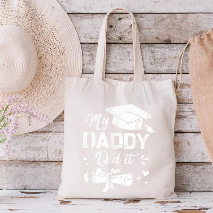 Back To School My Daddy Did It Graduation Proud Dad Graduated Small Canvas Tote Bag