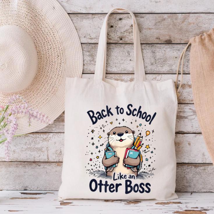 Back To School Like An Otter Boss Cute First Day Of School Canvas Tote Bag