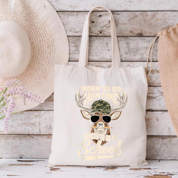 Born To Go Hunting Forced To Go Back To School Camo Deer Boy Canvas Tote Bag Born To Go Hunting Forced To Go Back To School Camo Deer Boy Canvas Tote Bag