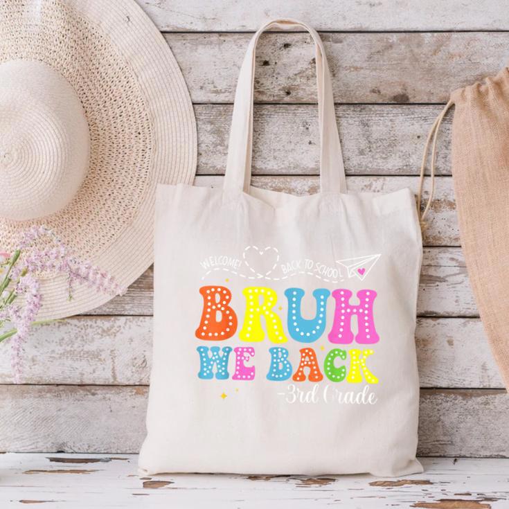 Bruh We Back 3rd Grade Back To School 3rd Grade Girl Canvas Tote Bag Bruh We Back 3rd Grade Back To School 3rd Grade Girl Canvas Tote Bag